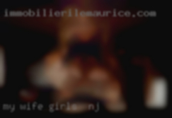 My wife and girls in NJ I had a lot of secrets. My wife and girls in NJ I had a lot of secrets.